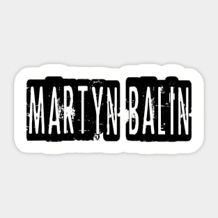 martyn balin Sticker